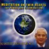 Meditation on Twin Hearts for Peace and Illumination