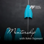 Mentorship with Rohit Sujanani